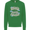 ADHD is My Superpower Kids Sweatshirt Jumper Irish Green