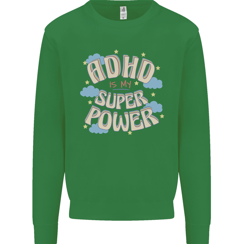 ADHD is My Superpower Kids Sweatshirt Jumper Irish Green