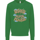 ADHD is My Superpower Kids Sweatshirt Jumper Irish Green