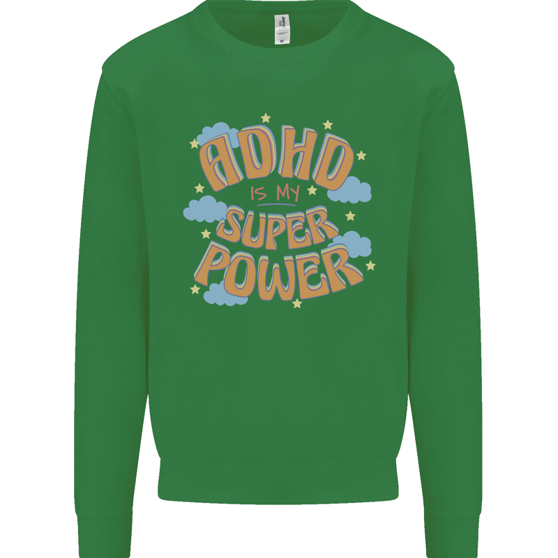 ADHD is My Superpower Kids Sweatshirt Jumper Irish Green