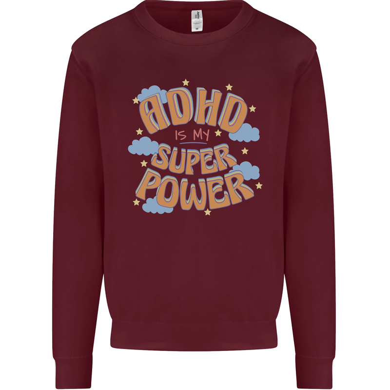 ADHD is My Superpower Kids Sweatshirt Jumper Maroon