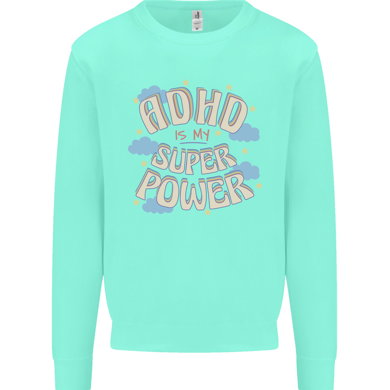 ADHD is My Superpower Kids Sweatshirt Jumper Peppermint