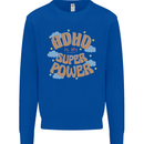 ADHD is My Superpower Kids Sweatshirt Jumper Royal Blue