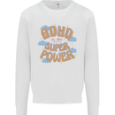 ADHD is My Superpower Kids Sweatshirt Jumper White