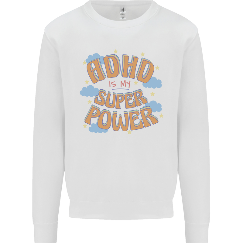 ADHD is My Superpower Kids Sweatshirt Jumper White