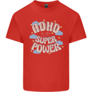 ADHD is My Superpower Kids T-Shirt Childrens Red