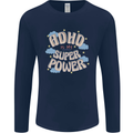 ADHD is My Superpower Mens Long Sleeve T-Shirt Navy Blue
