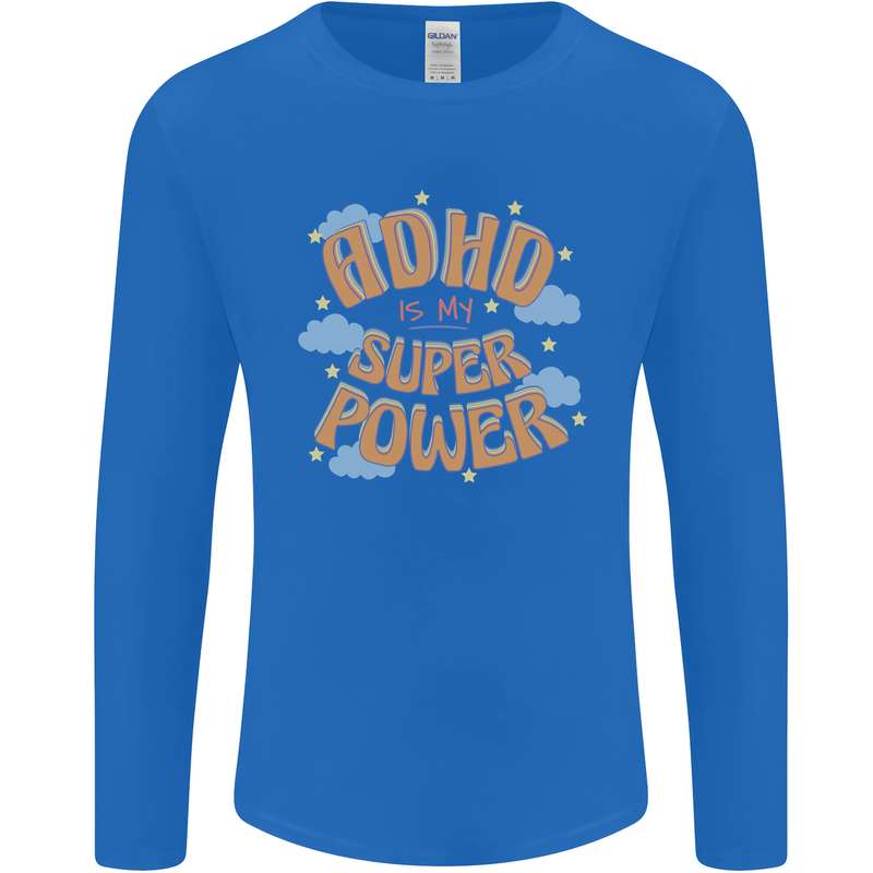 ADHD is My Superpower Mens Long Sleeve T-Shirt Royal Blue