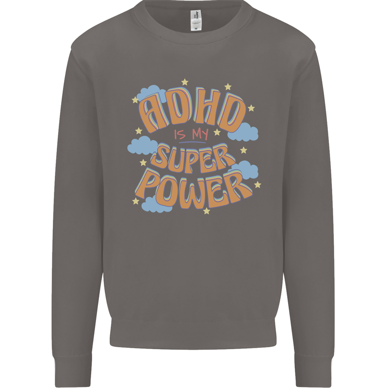 ADHD is My Superpower Mens Sweatshirt Jumper Charcoal
