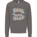 ADHD is My Superpower Mens Sweatshirt Jumper Charcoal