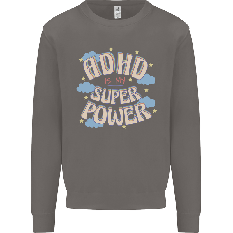 ADHD is My Superpower Mens Sweatshirt Jumper Charcoal