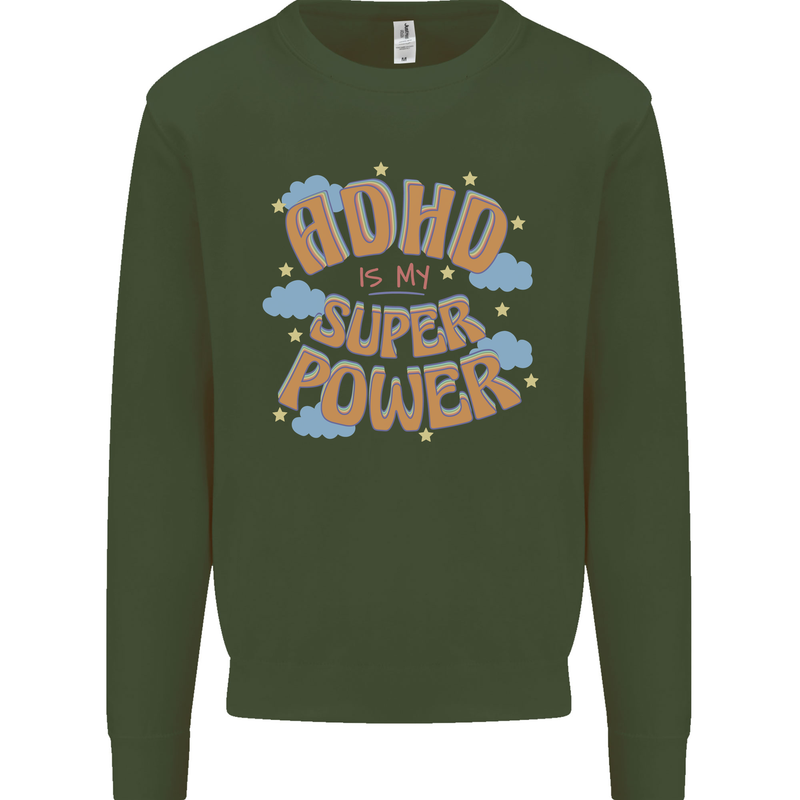 ADHD is My Superpower Mens Sweatshirt Jumper Forest Green