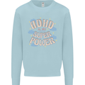 ADHD is My Superpower Mens Sweatshirt Jumper Light Blue