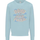 ADHD is My Superpower Mens Sweatshirt Jumper Light Blue