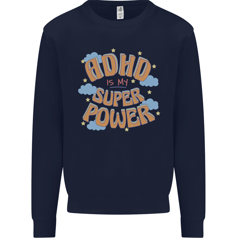 ADHD is My Superpower Mens Sweatshirt Jumper Navy Blue