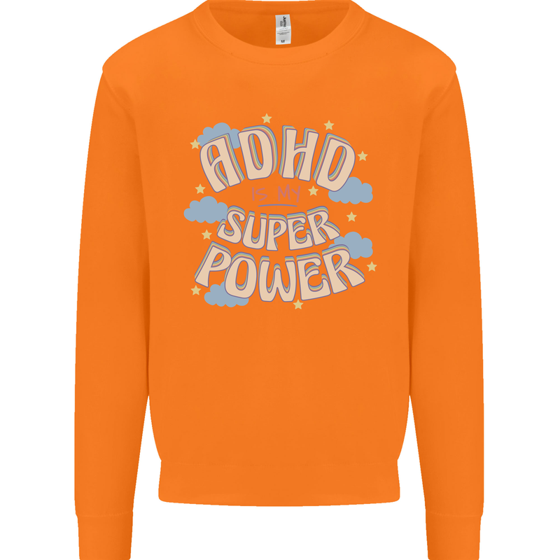 ADHD is My Superpower Mens Sweatshirt Jumper Orange