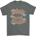 ADHD is My Superpower Mens T-Shirt 100% Cotton Charcoal