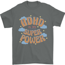 ADHD is My Superpower Mens T-Shirt 100% Cotton Charcoal