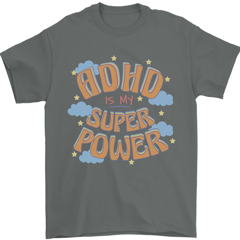 ADHD is My Superpower Mens T-Shirt 100% Cotton Charcoal