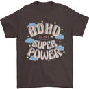 ADHD is My Superpower Mens T-Shirt 100% Cotton Dark Chocolate