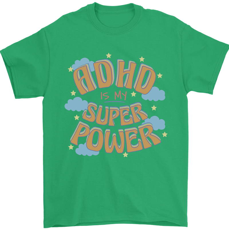 ADHD is My Superpower Mens T-Shirt 100% Cotton Irish Green