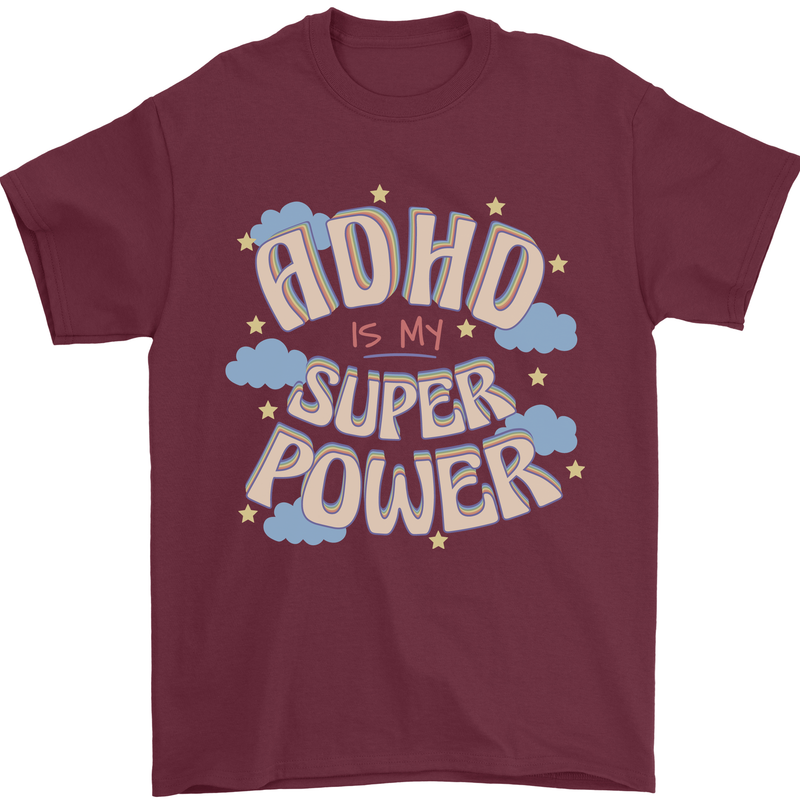 ADHD is My Superpower Mens T-Shirt 100% Cotton Maroon
