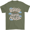 ADHD is My Superpower Mens T-Shirt 100% Cotton Military Green