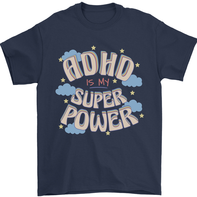ADHD is My Superpower Mens T-Shirt 100% Cotton Navy Blue
