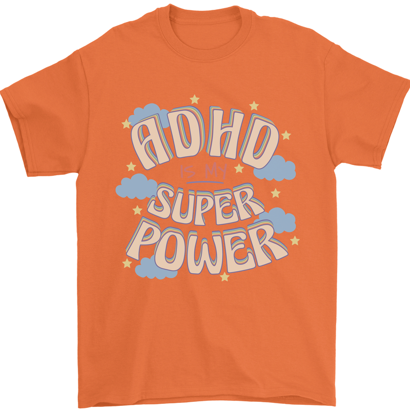 ADHD is My Superpower Mens T-Shirt 100% Cotton Orange