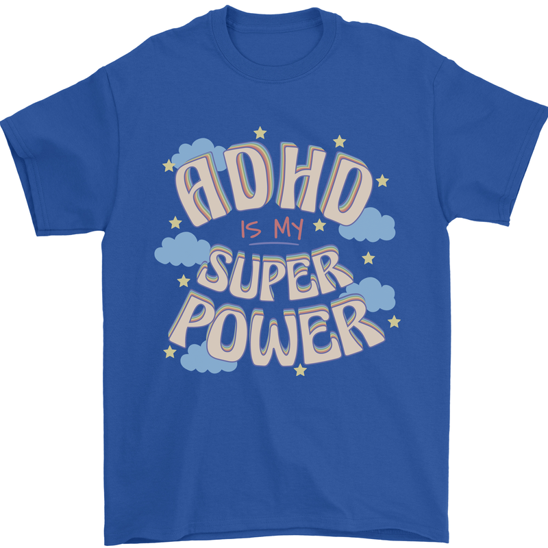 ADHD is My Superpower Mens T-Shirt 100% Cotton Royal Blue