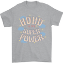 ADHD is My Superpower Mens T-Shirt 100% Cotton Sports Grey