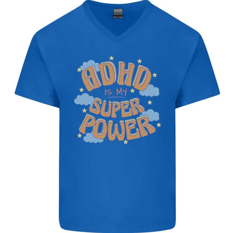 ADHD is My Superpower Mens V-Neck Cotton T-Shirt Royal Blue