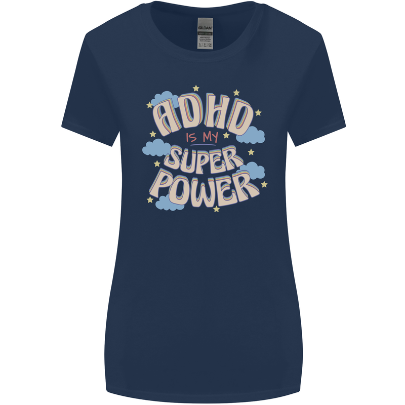 ADHD is My Superpower Womens Wider Cut T-Shirt Navy Blue