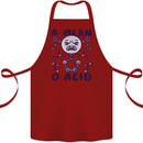 A Mean O Acid Funny Angry Biology Cotton Apron 100% Organic Maroon