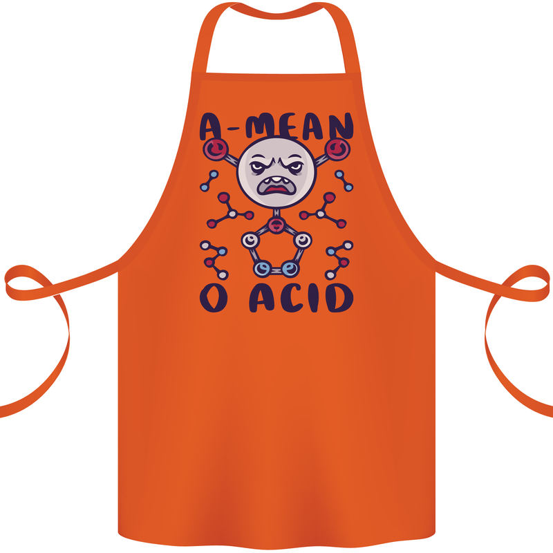 A Mean O Acid Funny Angry Biology Cotton Apron 100% Organic Orange
