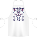 A Mean O Acid Funny Angry Biology Cotton Apron 100% Organic White