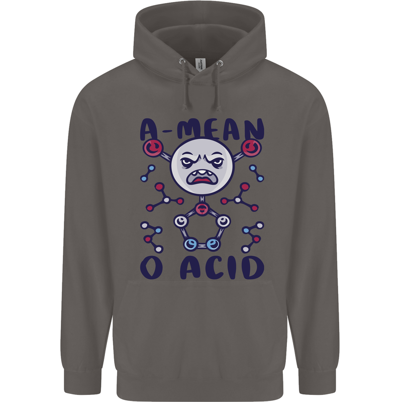 A Mean O Acid Funny Angry Biology Mens 80% Cotton Hoodie Charcoal