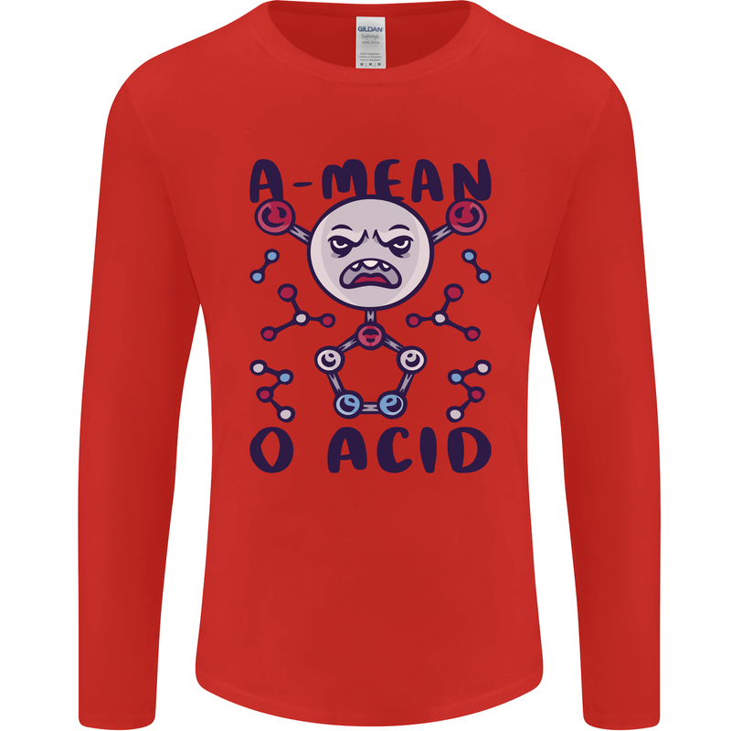 A Mean O Acid Funny Angry Biology Mens Long Sleeve T-Shirt Red