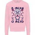 A Mean O Acid Funny Angry Biology Mens Sweatshirt Jumper Light Pink