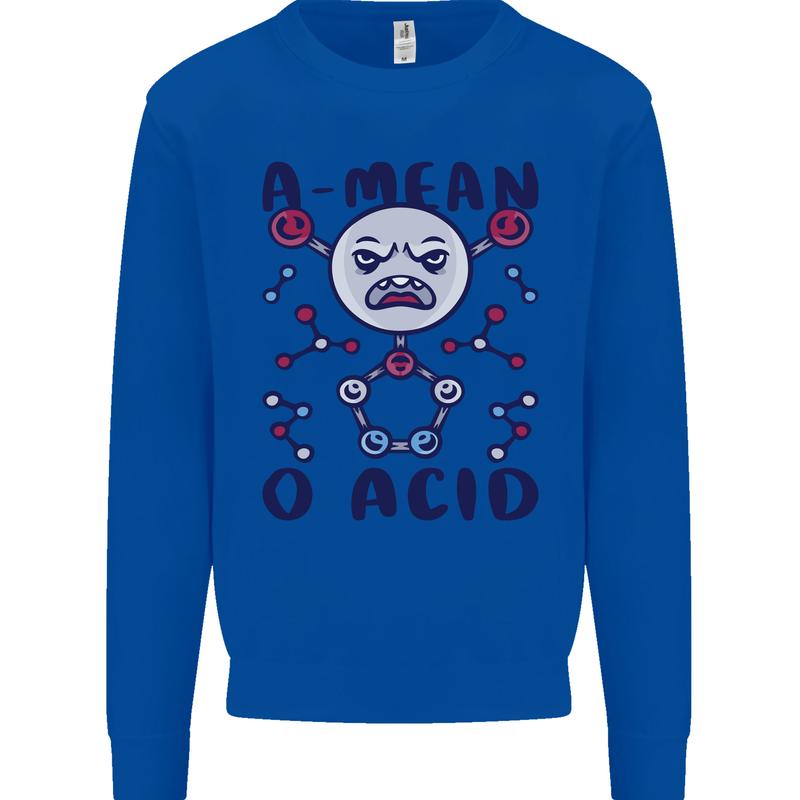 A Mean O Acid Funny Angry Biology Mens Sweatshirt Jumper Royal Blue
