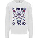 A Mean O Acid Funny Angry Biology Mens Sweatshirt Jumper White