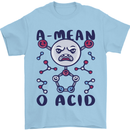 A Mean O Acid Funny Angry Biology Mens T-Shirt 100% Cotton Light Blue