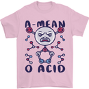 A Mean O Acid Funny Angry Biology Mens T-Shirt 100% Cotton Light Pink