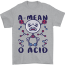 A Mean O Acid Funny Angry Biology Mens T-Shirt 100% Cotton Sports Grey
