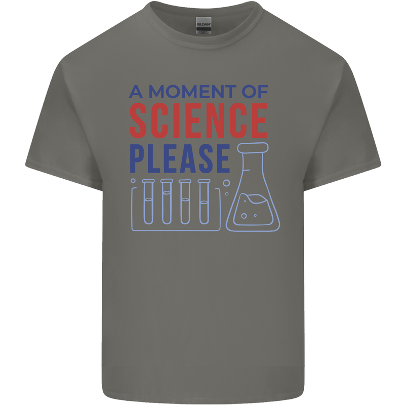 A Moment of Science Please Funny Chemistry Kids T-Shirt Childrens Charcoal