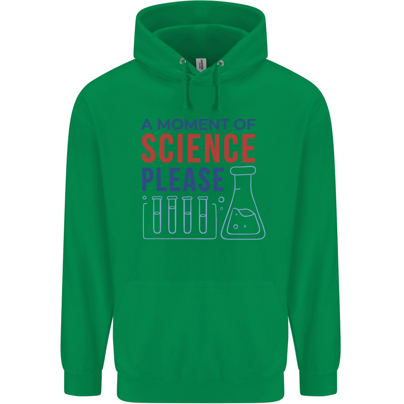 A Moment of Science Please Funny Chemistry Mens 80% Cotton Hoodie Irish Green