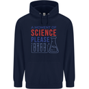 A Moment of Science Please Funny Chemistry Mens 80% Cotton Hoodie Navy Blue