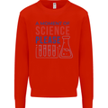 A Moment of Science Please Funny Chemistry Mens Sweatshirt Jumper Bright Red