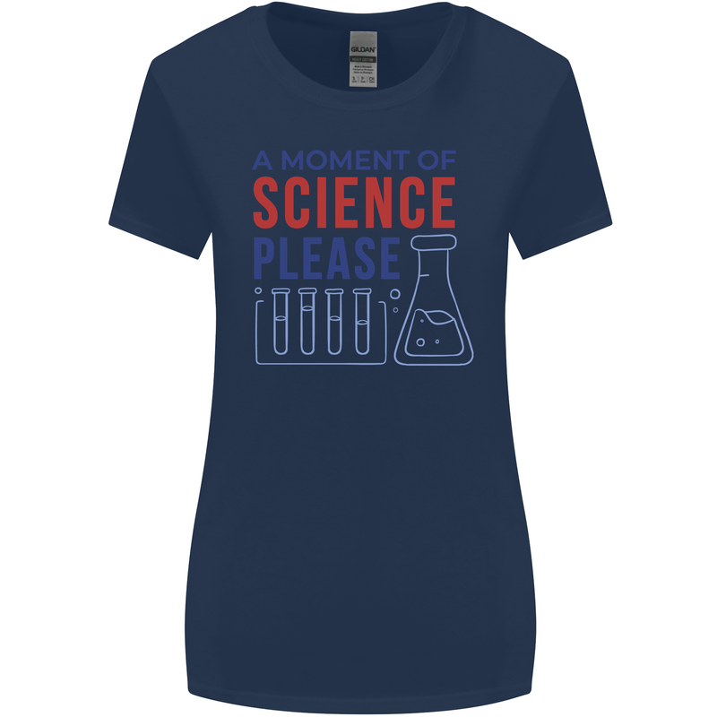 A Moment of Science Please Funny Chemistry Womens Wider Cut T-Shirt Navy Blue