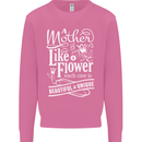 A Mother is Like a Flower Mum Mom Day Mens Sweatshirt Jumper Azalea